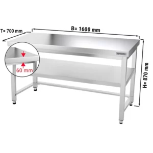 Nerezový pracovný stôl PREMIUM - 1600x700mm - s podnožou a výstuhou