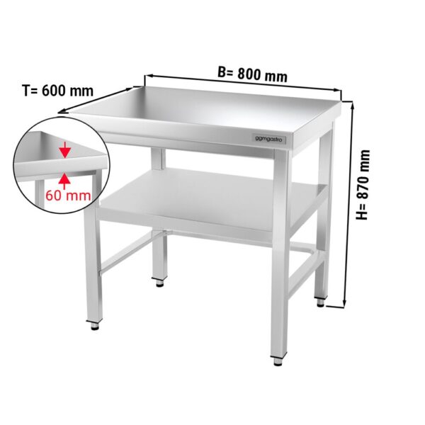 Nerezový pracovný stôl PREMIUM - 800x600mm - s podnožou a vzperami
